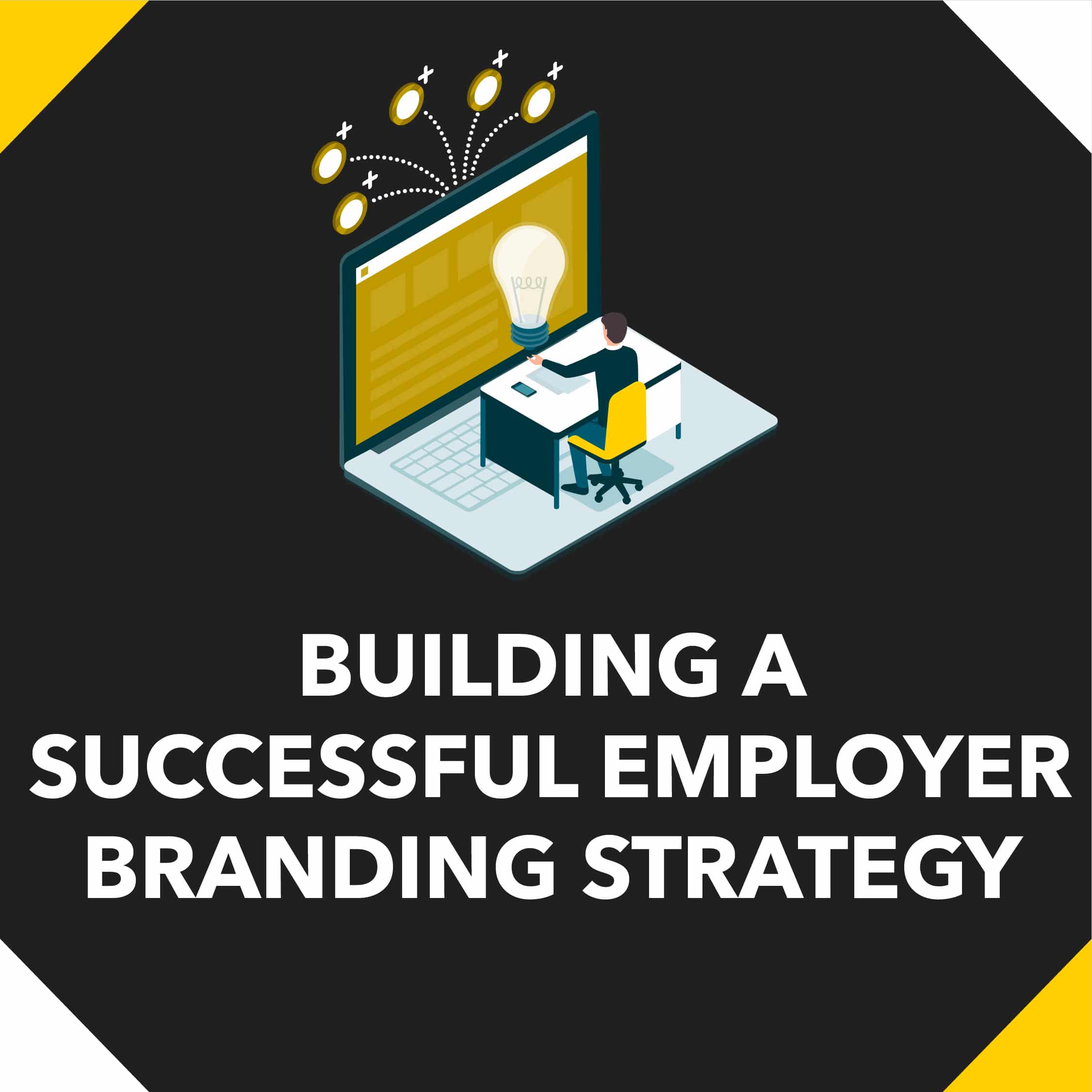building a successful employer branding strategy