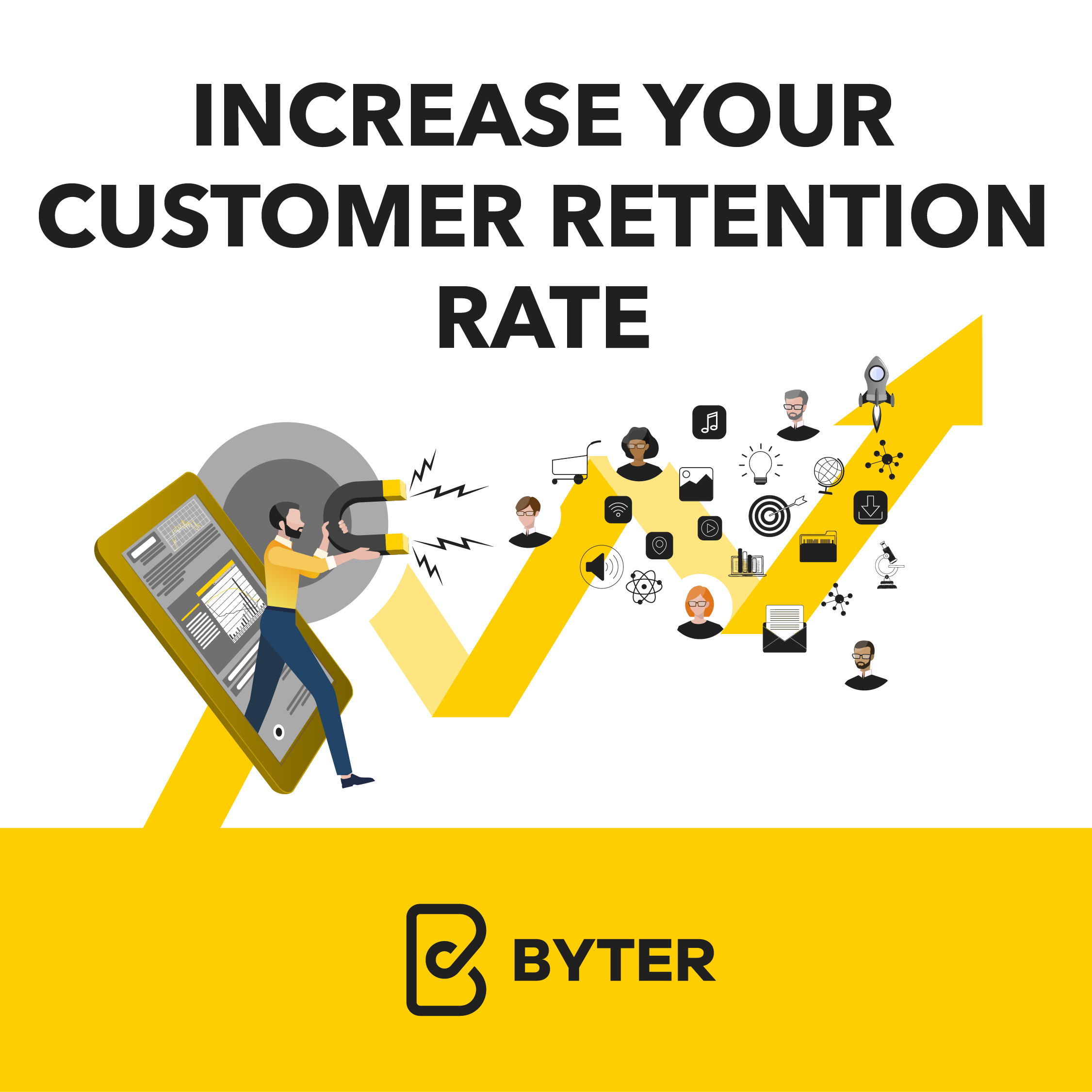 Increase Your Customer Retention Rate