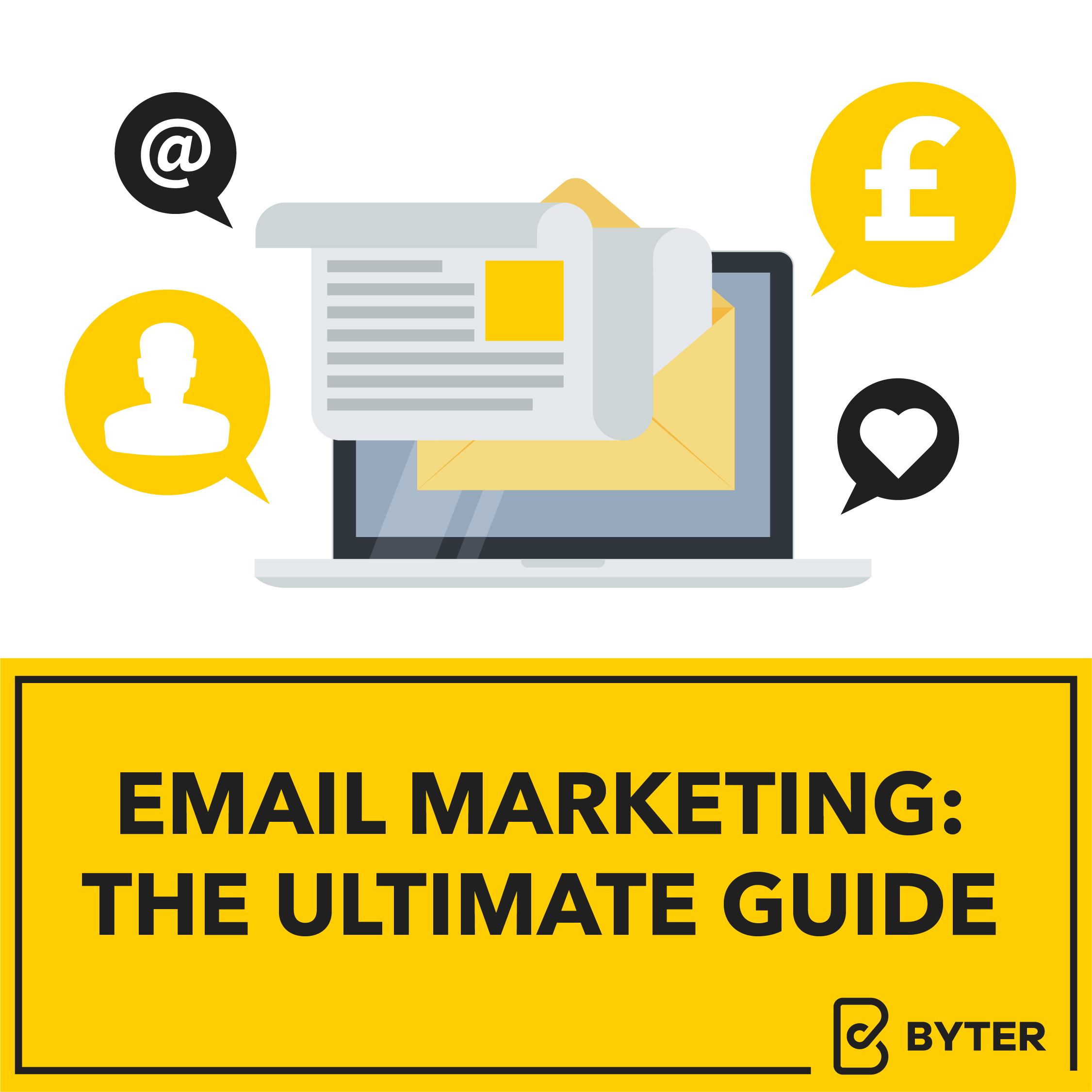 Email Marketing: The Ultimate Guide