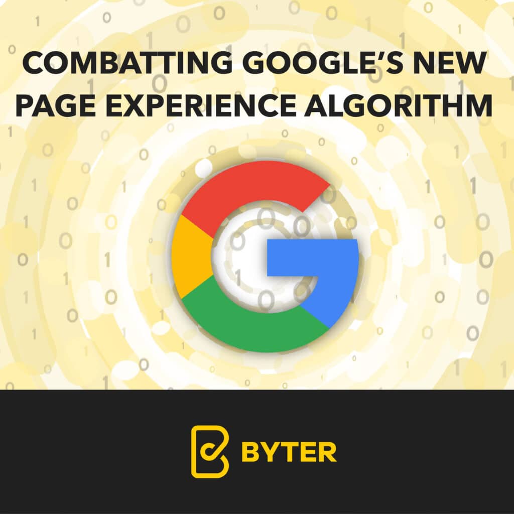 Combatting Google’s New Page Experience Algorithm