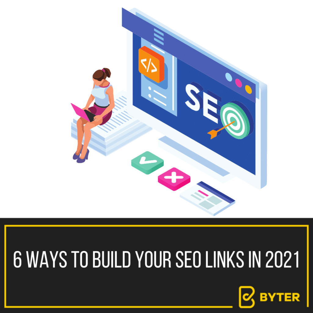 6 ways to build your seo links 2021