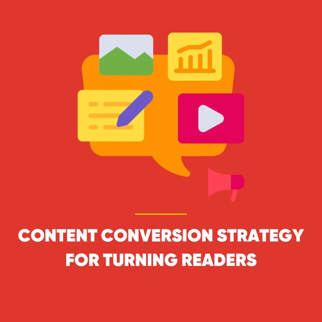 Content Conversion Strategy