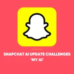 Snapchat AI Update