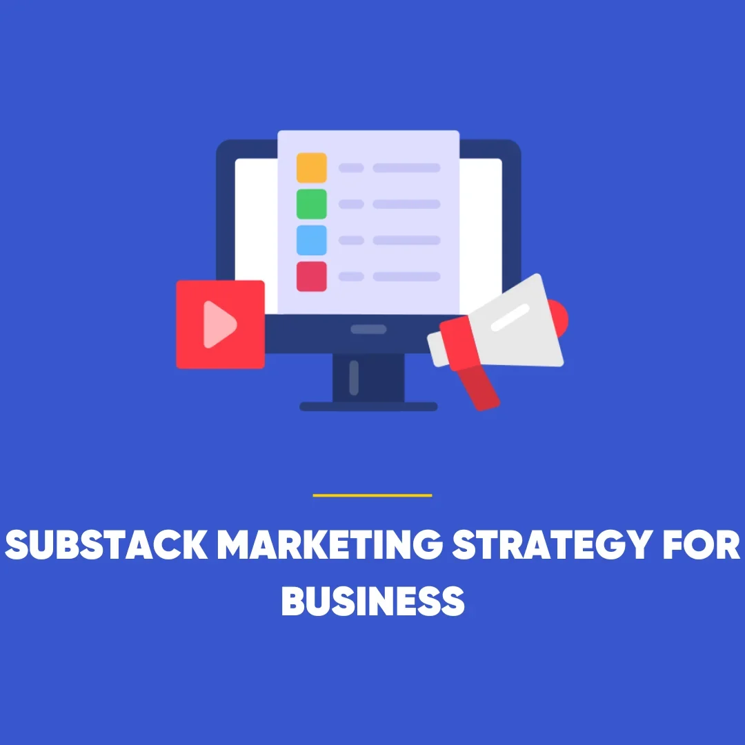 Substack Marketing Strategy