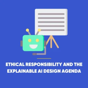 Explainable AI Design