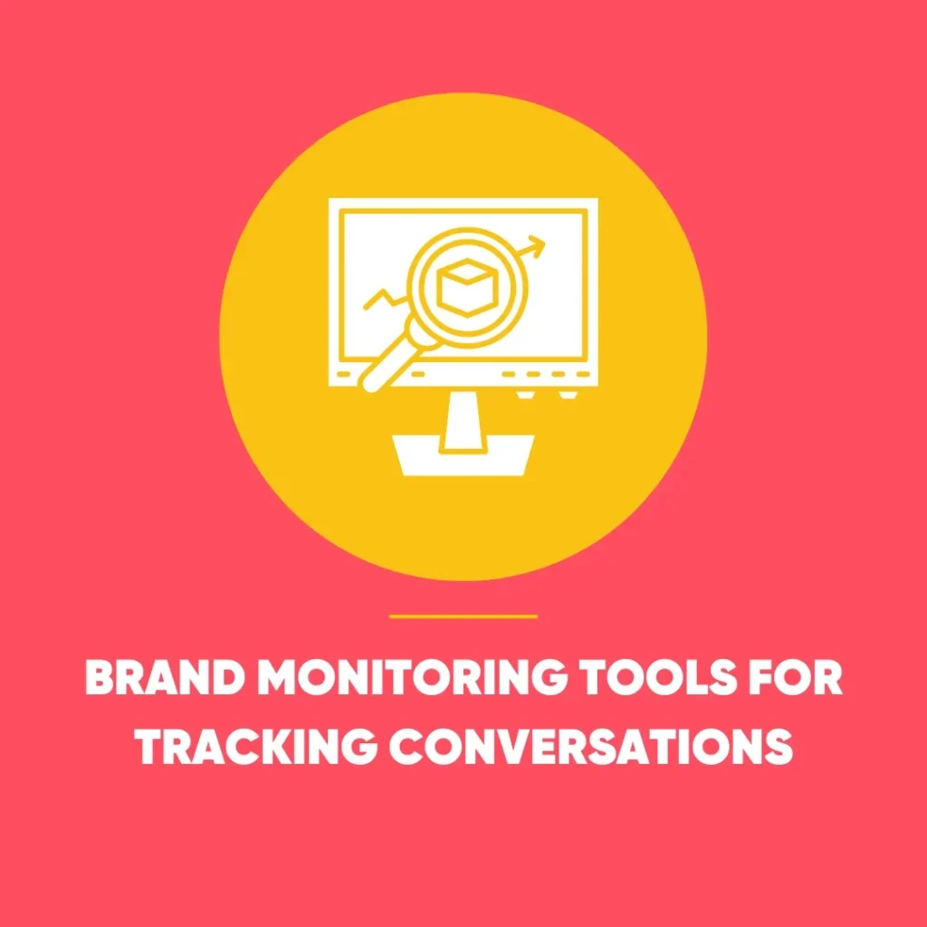 Brand Monitoring Tools