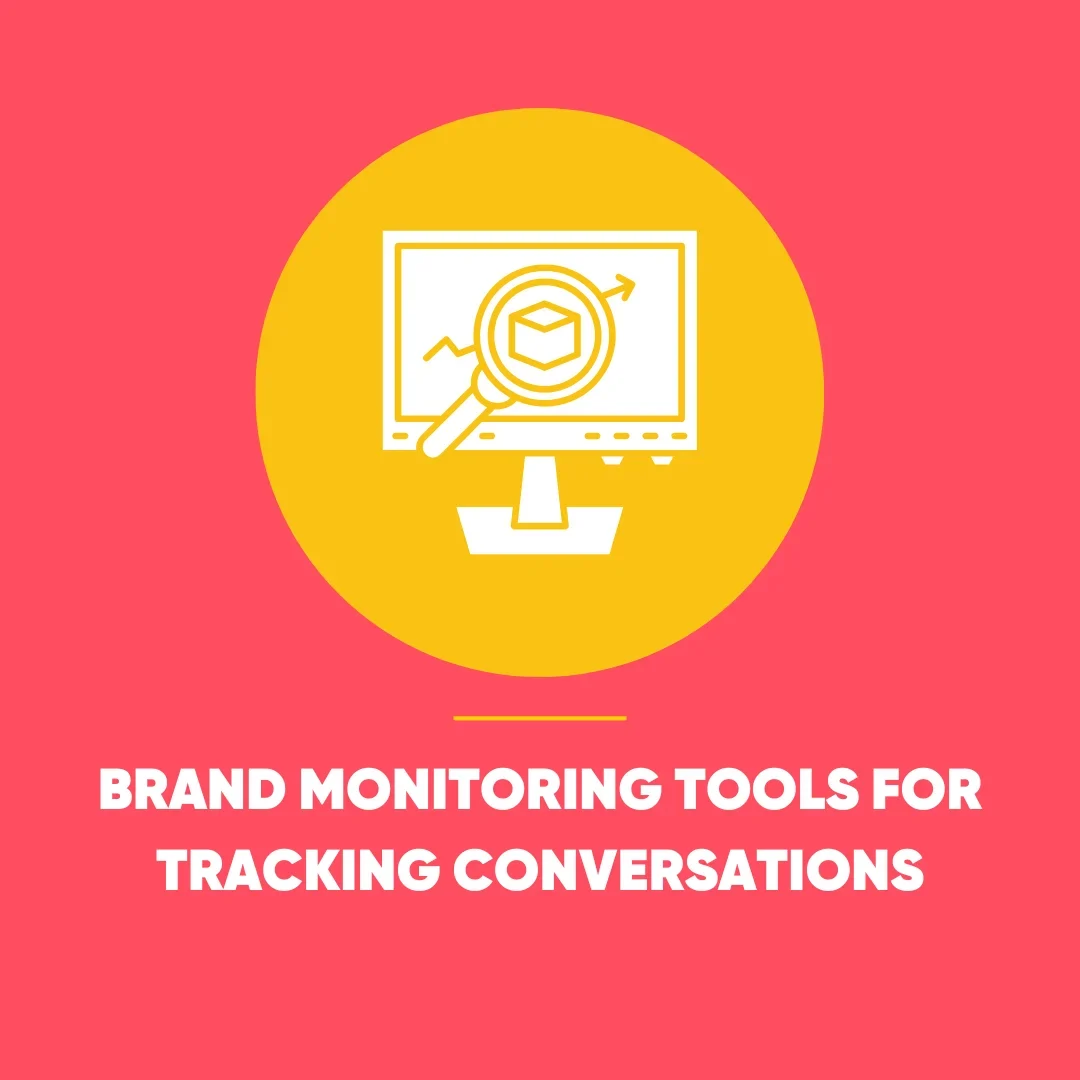 Brand Monitoring Tools