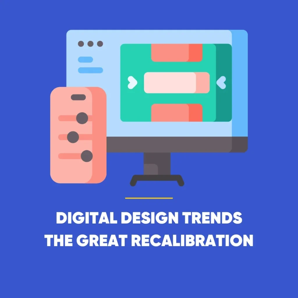 Digital Design Trends