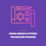 Figma Design Systems