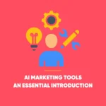 AI Marketing Tools