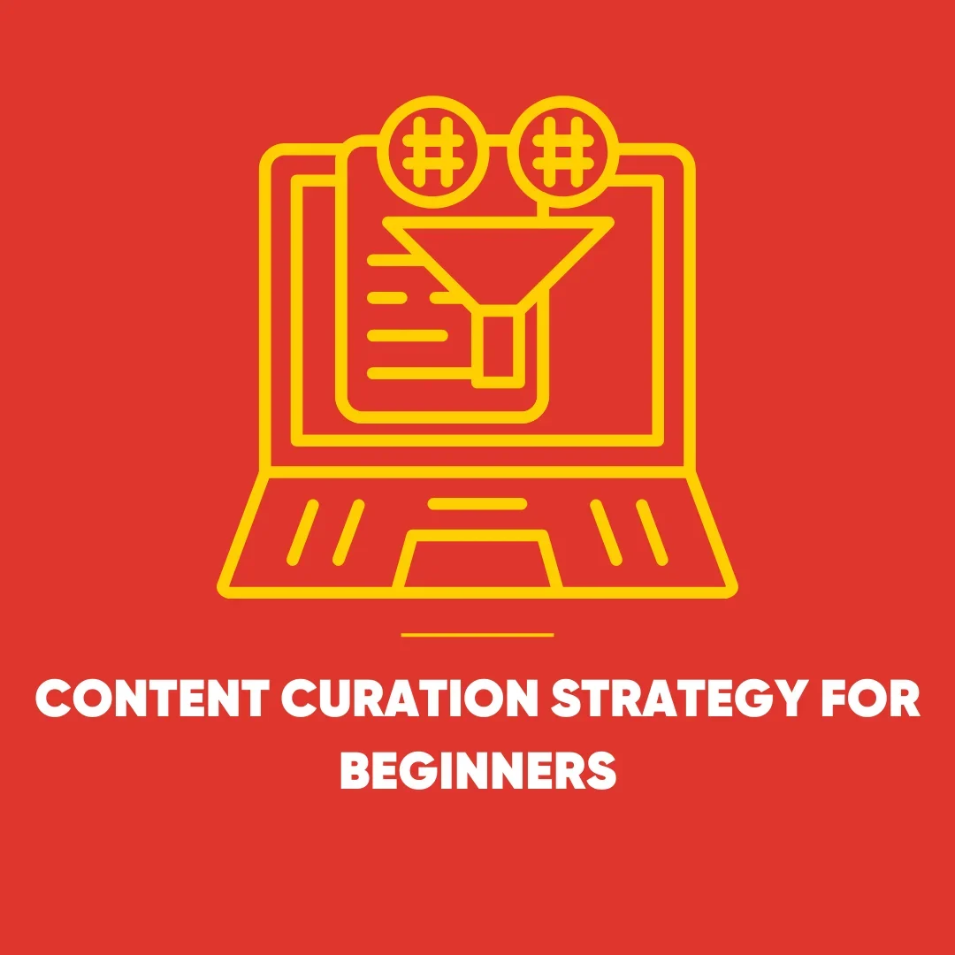 Content Curation Strategy