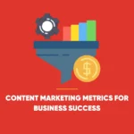 Content Marketing Metrics