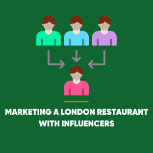 London Restaurant Marketing