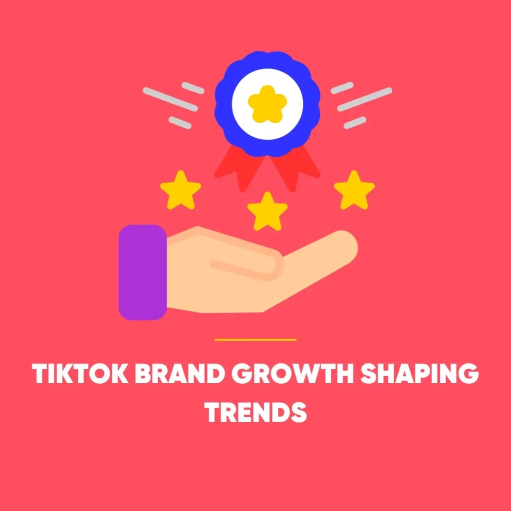 TikTok Brand Growth